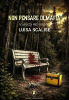 non-pensare-di-mafia-139x200 “NON PENSARE DI MAFIA!” un libro OGGI per un capitolo IERI